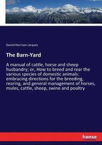 bokomslag The Barn-Yard