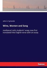 bokomslag Wine, Women and Song