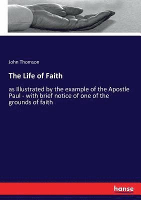 The Life of Faith 1