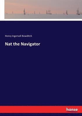 bokomslag Nat the Navigator