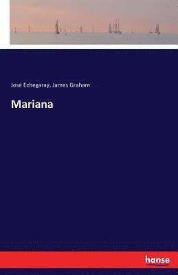 José Echegaray, James Graham - Mariana, Häftad
