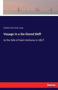 bokomslag Voyage in a Six-Oared Skiff