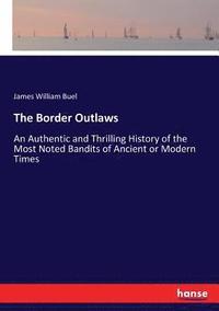 bokomslag The Border Outlaws