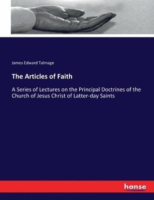 The Articles of Faith 1