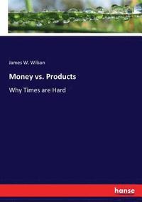 bokomslag Money vs. Products