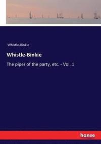 bokomslag Whistle-Binkie