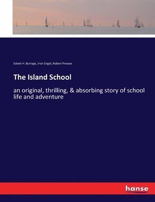The Island School 1