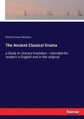 Ancient Classical Drama