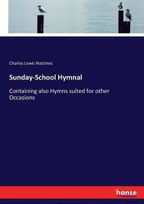 Sunday-School Hymnal 1