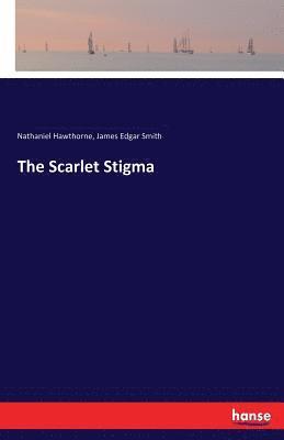 The Scarlet Stigma 1