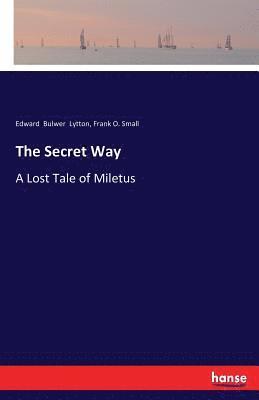 The Secret Way 1