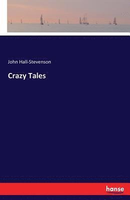 Crazy Tales 1