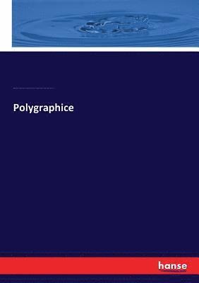 bokomslag Polygraphice