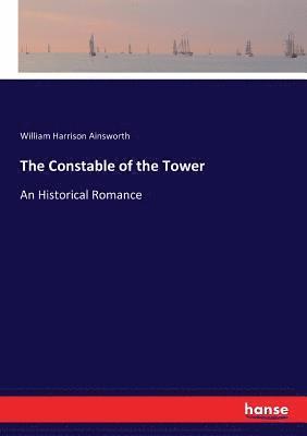 The Constable of the Tower 1