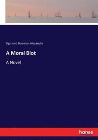 bokomslag Moral Blot