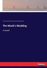 bokomslag The Monk's Wedding