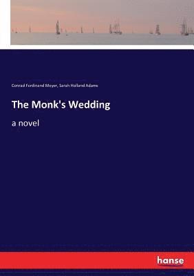 The Monk's Wedding 1