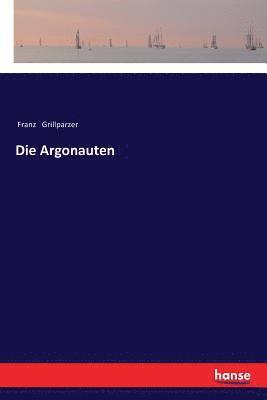 bokomslag Die Argonauten