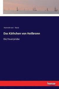 bokomslag Das Kthchen von Heilbronn