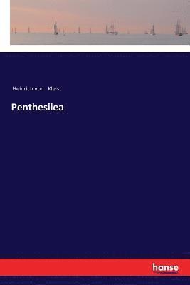 Penthesilea 1