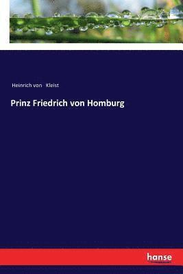 bokomslag Prinz Friedrich von Homburg