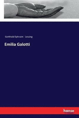 Gotthold Ephraim Lessing - Emilia Galotti, Häftad