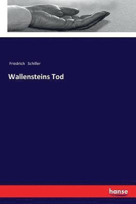 Wallensteins Tod 1