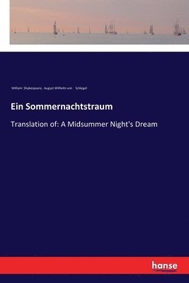 Ein Sommernachtstraum 1