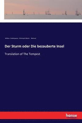 Der Sturm oder Die bezauberte Insel 1