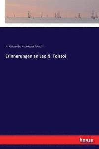 bokomslag Erinnerungen an Leo N. Tolstoi