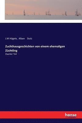 bokomslag Zuchthausgeschichten von einem ehemaligen Züchtling