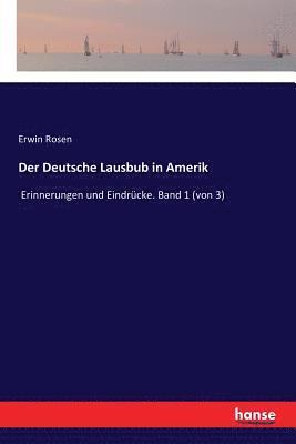 bokomslag Der Deutsche Lausbub in Amerik