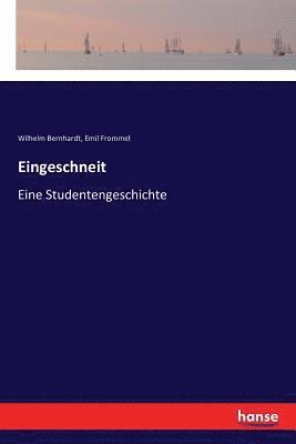 Wilhelm Bernhardt, Emil Frommel - Eingeschneit, Häftad