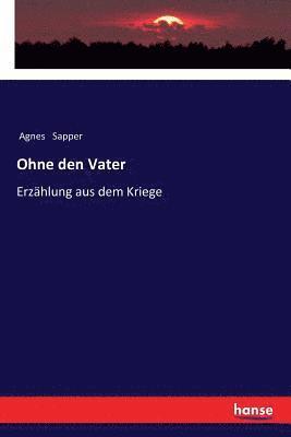 bokomslag Ohne den Vater