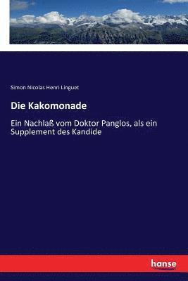 bokomslag Die Kakomonade