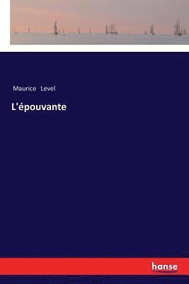 L'epouvante 1