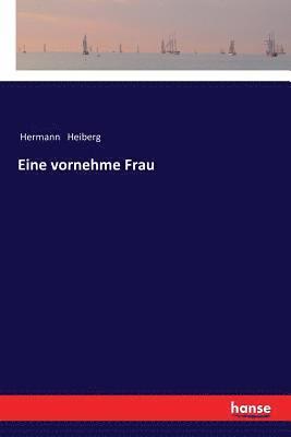 Eine vornehme Frau 1