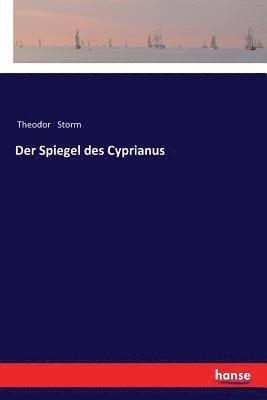 bokomslag Der Spiegel des Cyprianus