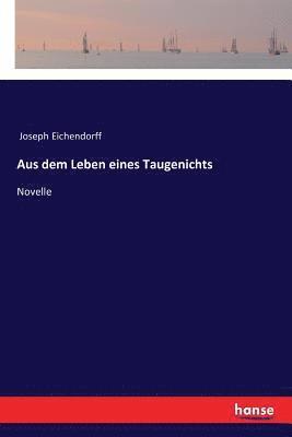 Aus dem Leben eines Taugenichts