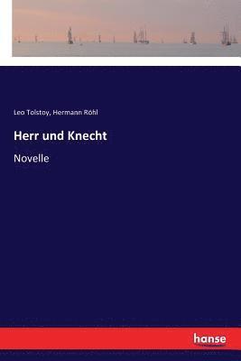 Herr und Knecht