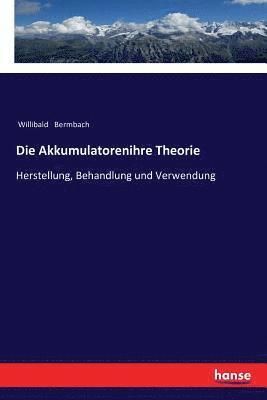 Die Akkumulatorenihre Theorie 1