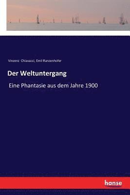 Der Weltuntergang 1