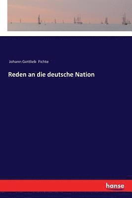 Reden an die deutsche Nation 1