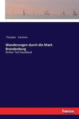 bokomslag Wanderungen durch die Mark Brandenburg