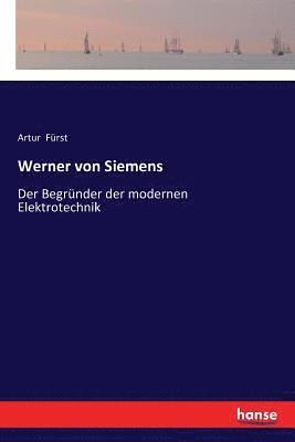 Werner von Siemens 1