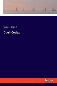 bokomslag Duell-Codex