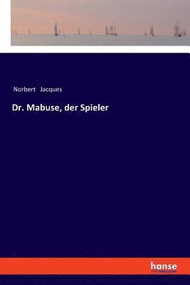 Dr. Mabuse, der Spieler 1