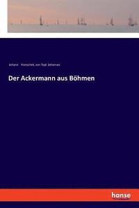 bokomslag Der Ackermann aus Boehmen