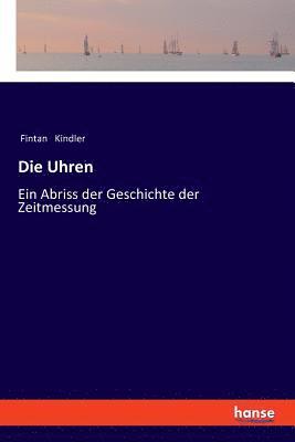 Die Uhren 1