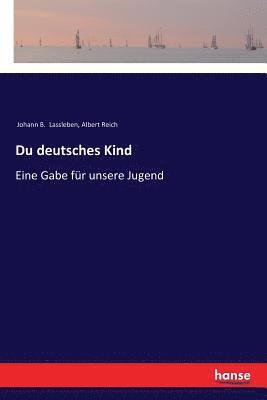 bokomslag Du deutsches Kind